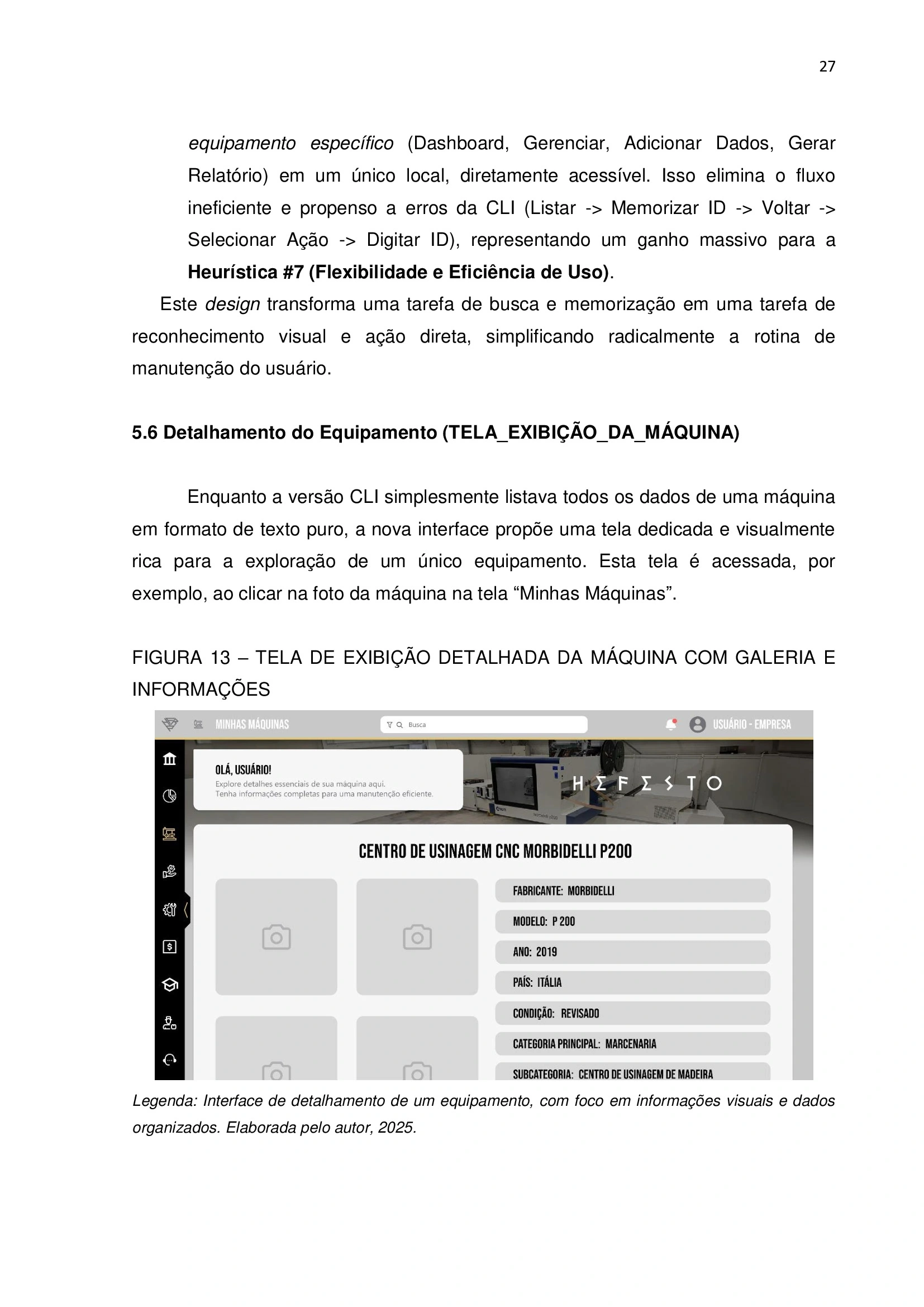 27 / Hefesto CMD · Vista 27